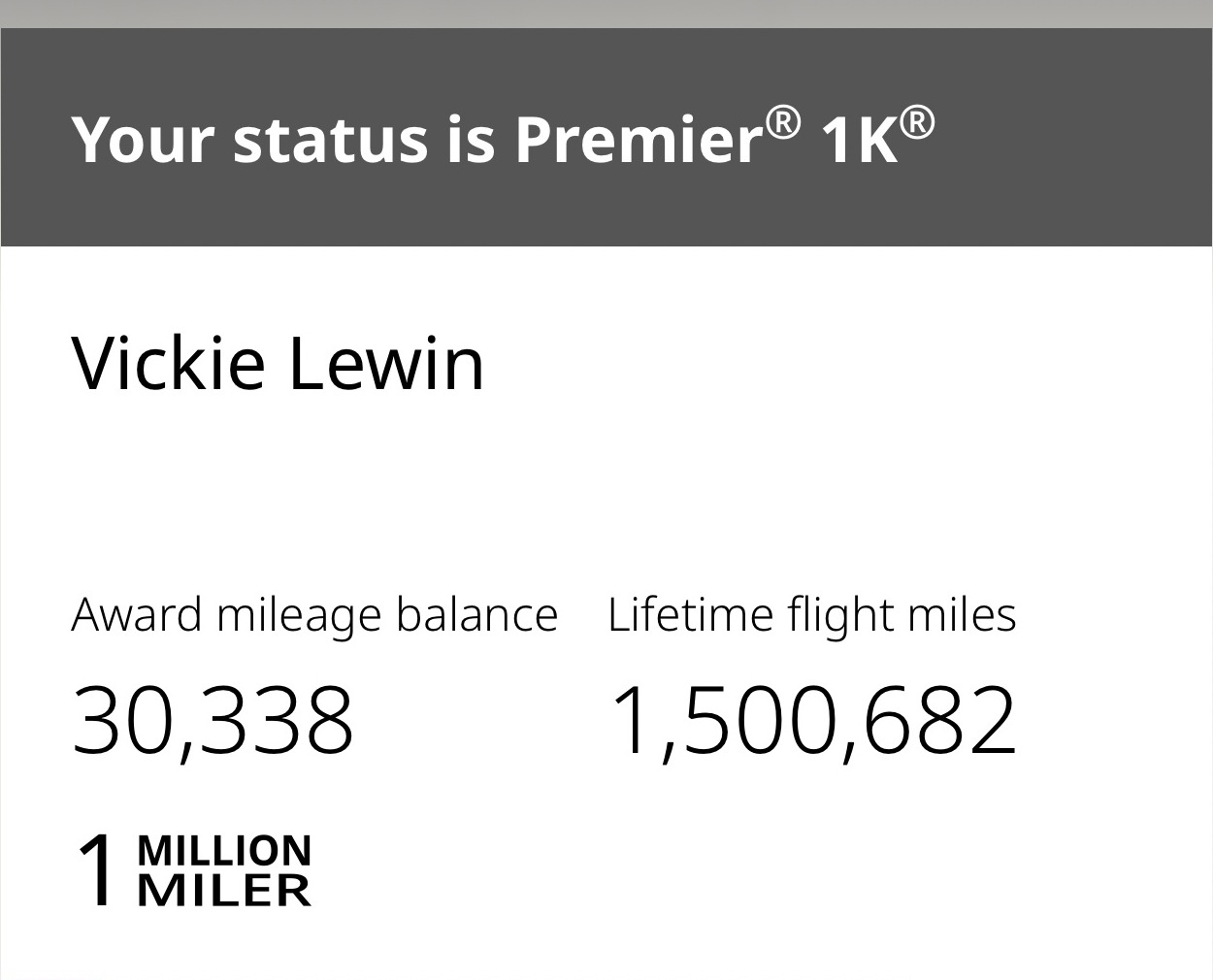 United MileagePlus screenshot: Vickie's Premier 1K status and 1,500,682 lifetime miles (account details cropped)